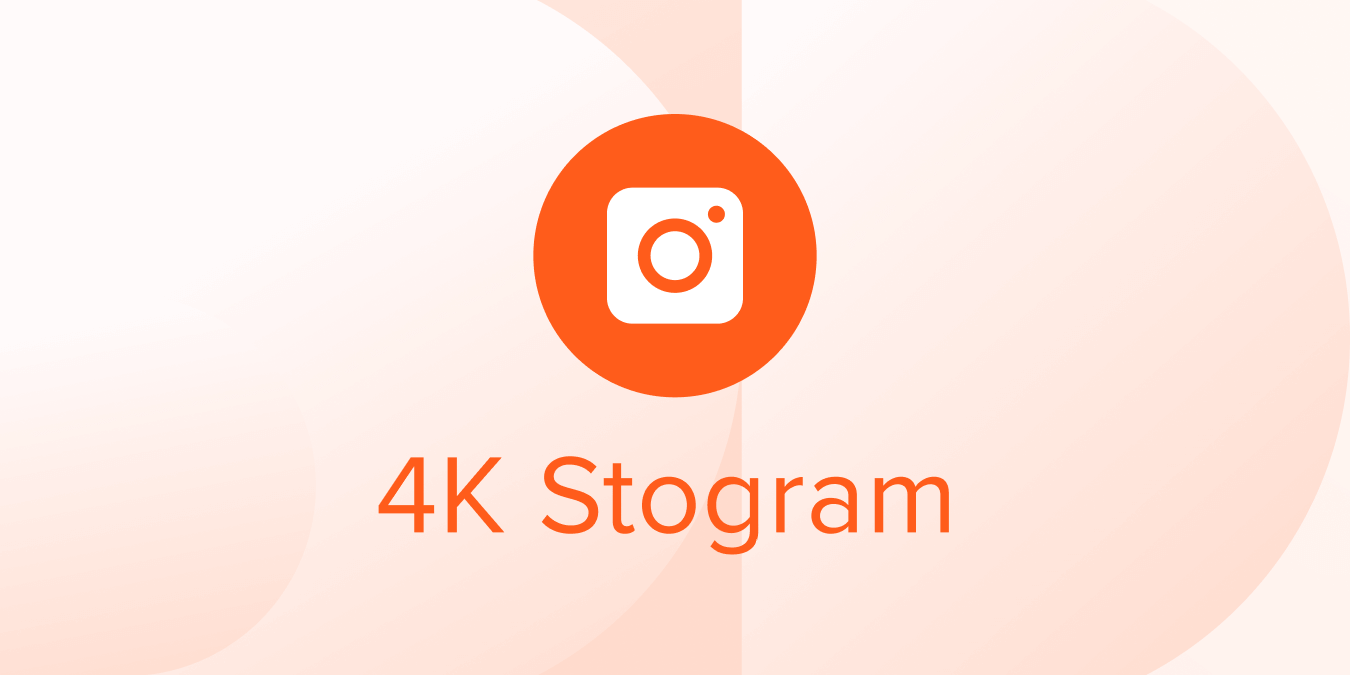 4K Stogram Crack 4.9.0.4680 + License Key Descargar Gratis 2025