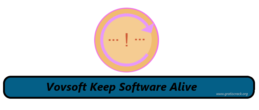 Vovsoft Keep Software Alive Crack 3.3 + License Key Para Windows