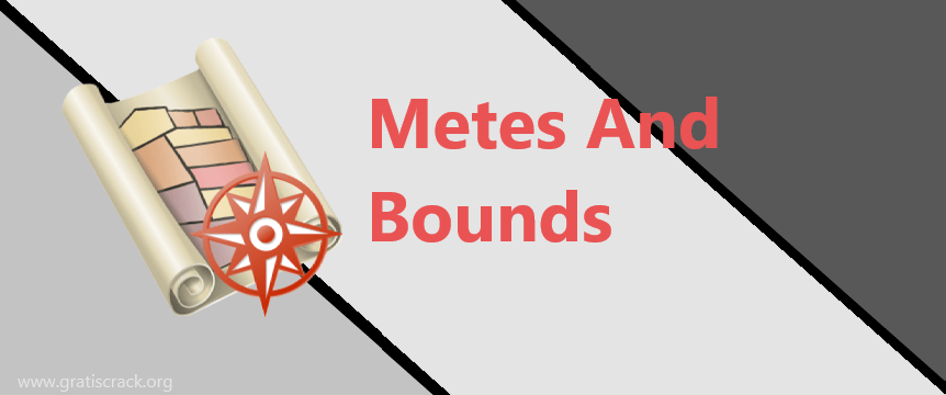 Metes and Bounds Crack 6.2.3 + License Key Completa Activada