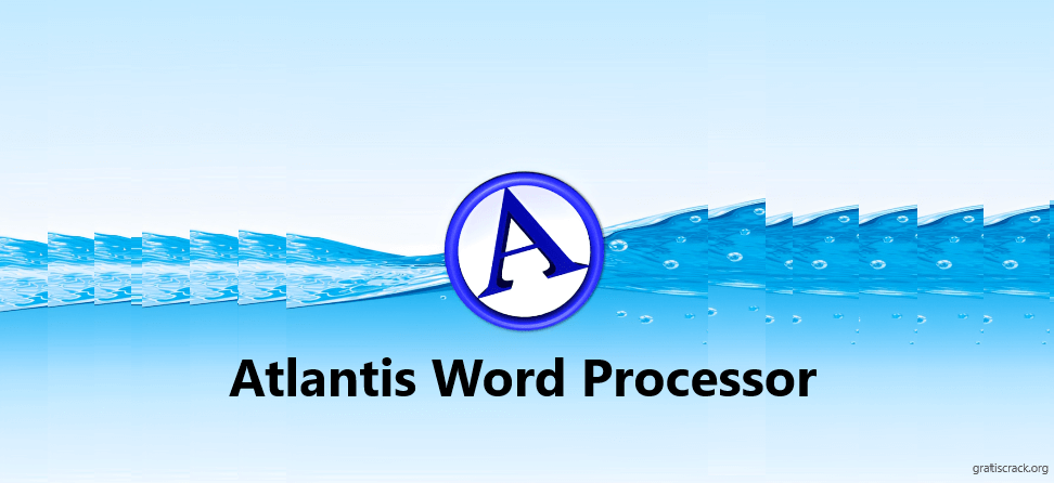 Atlantis Word Processor Crack v4.4.3.4 + Registration Code [Nuevo-2025]